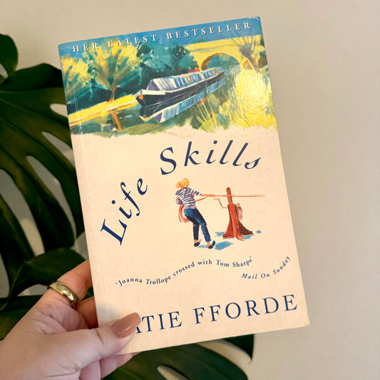 Life Skills - Katie Fforde