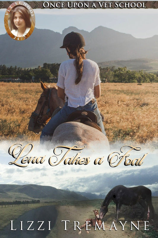Lena Takes a Foal OAVS:Vet School 24/7 #4 - Lizzi Tremayne - Pae Pukapuka