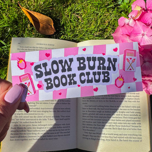 Slow Burn Book Club ~ Bookmark - Pae Pukapuka