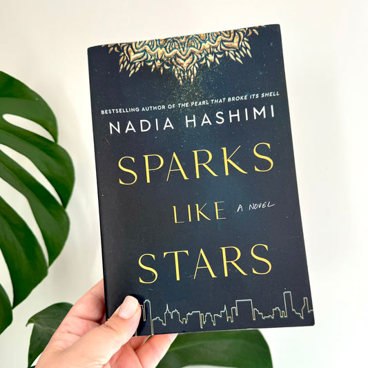 Sparks like Stars - Nadia Hashimi