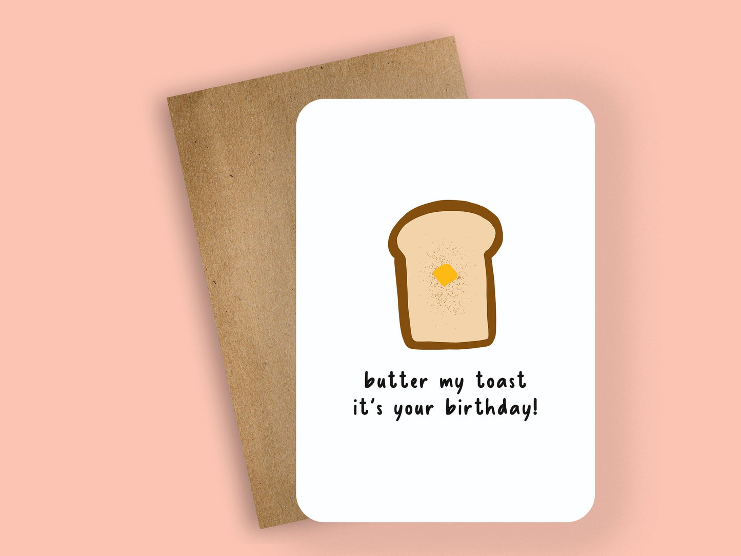 butter my toast it's your birthday! ~ greeting card - pae pukapuka