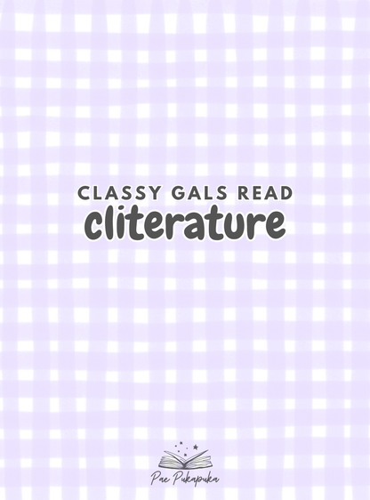 Classy Gals Read Cliterature (Colour) - Pae Pukapuka