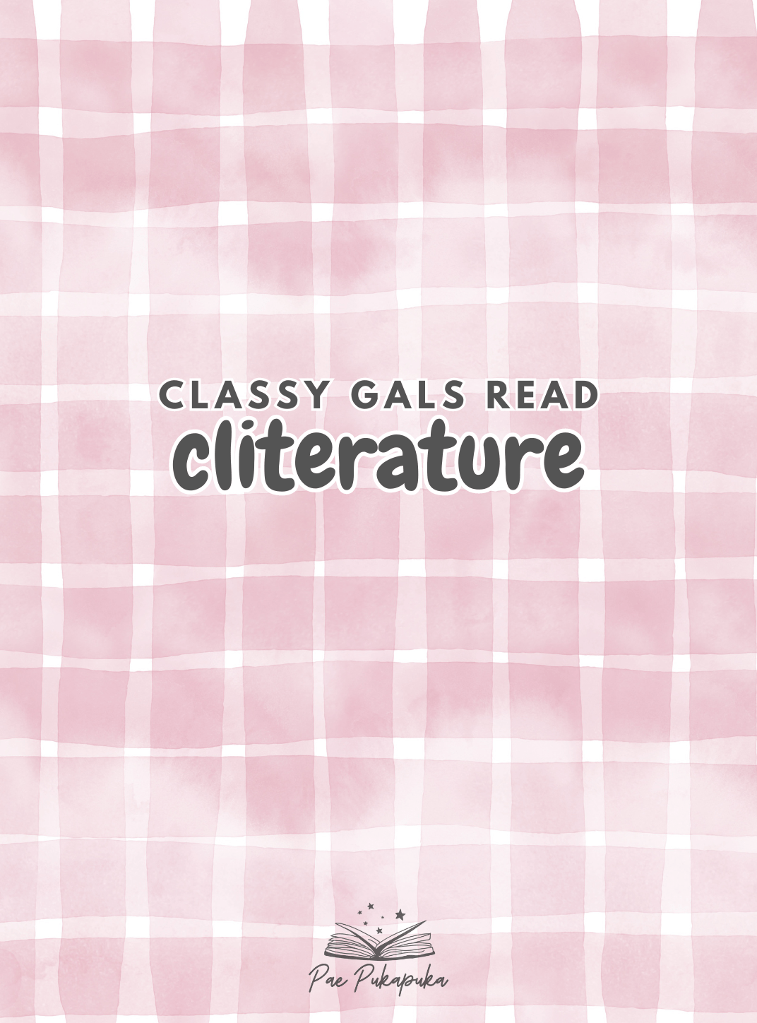 classy gals read cliterature (colour) - pae pukapuka