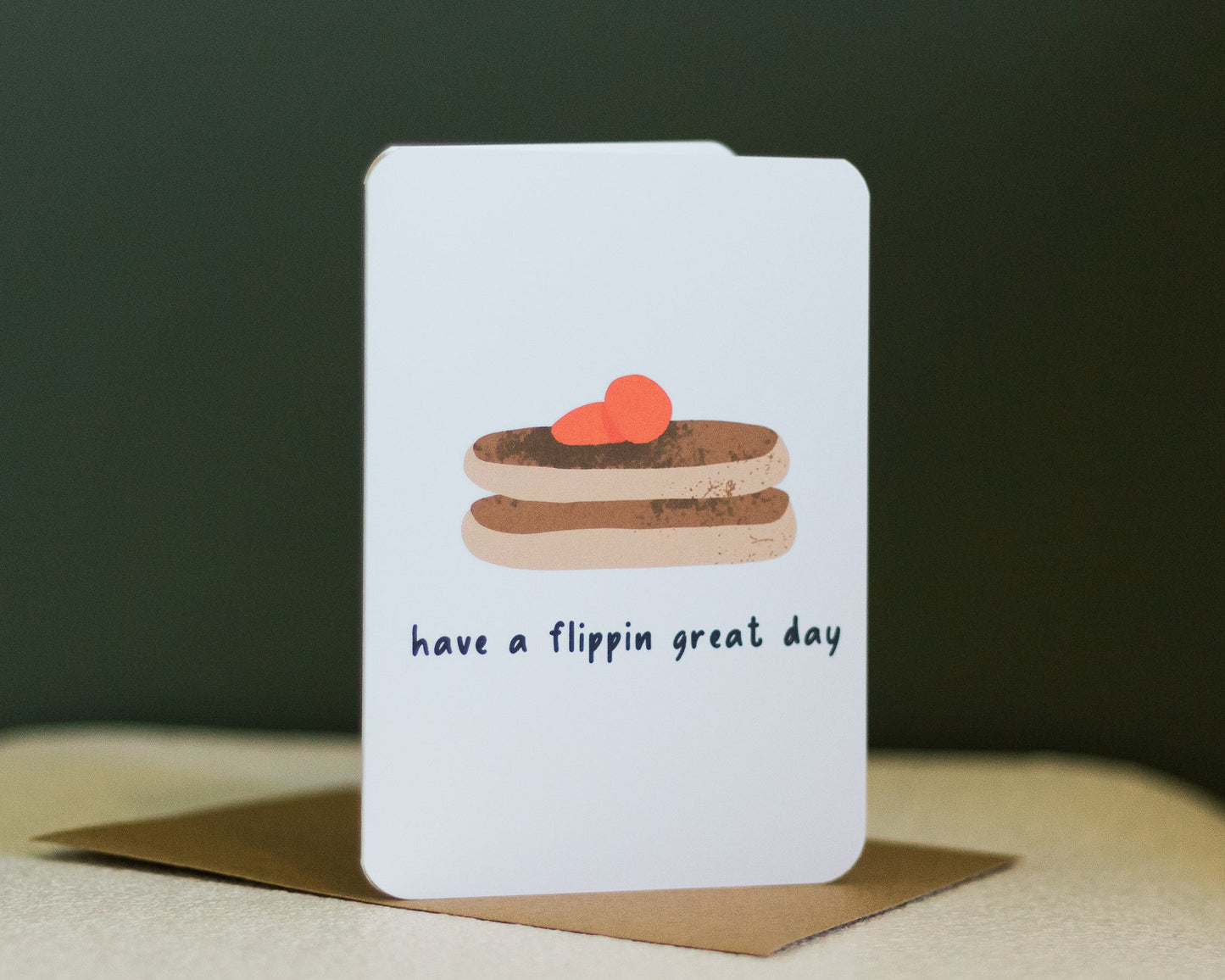 have a flippin great day ~ greeting card - pae pukapuka