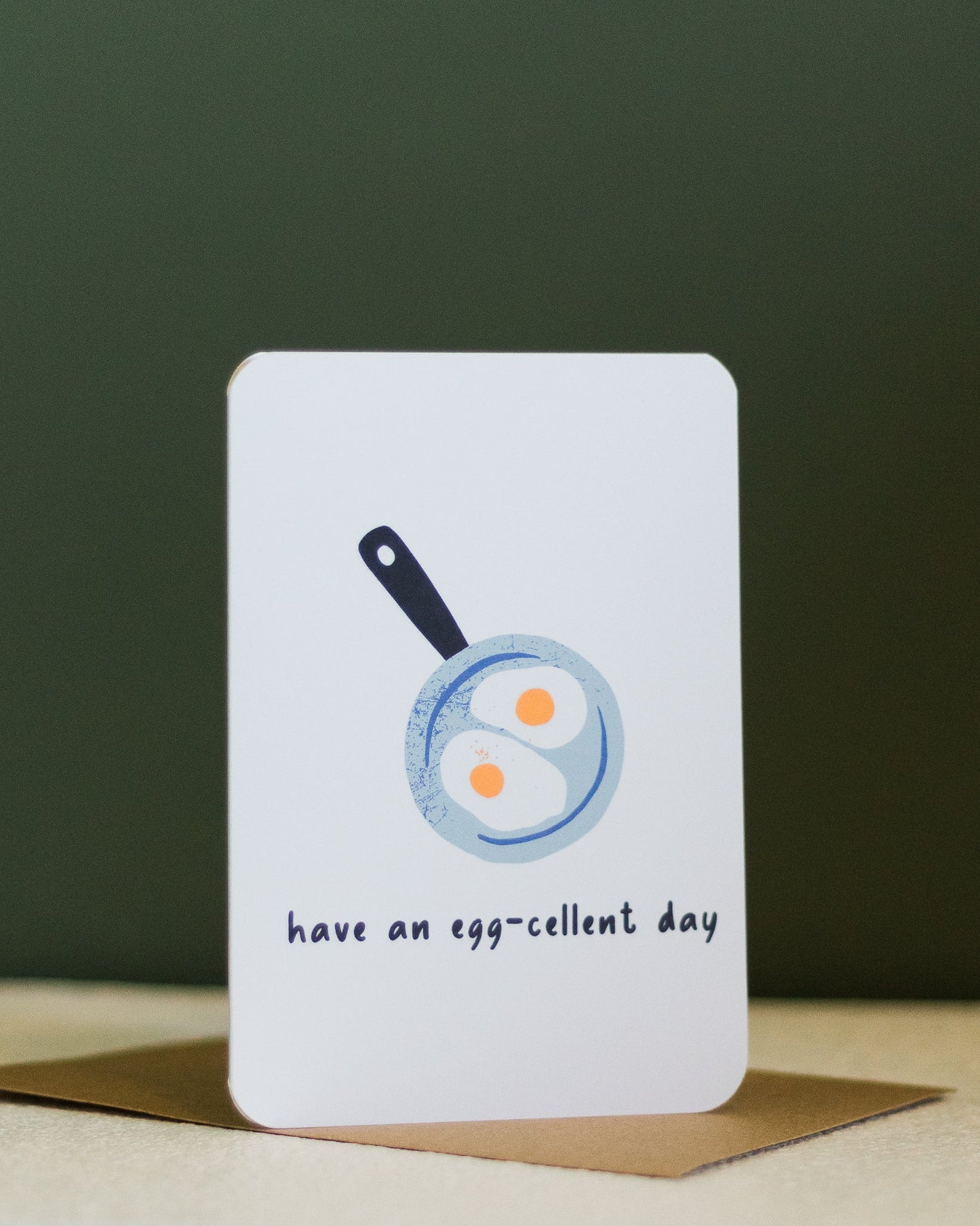 have an egg - cellent day ~ greeting card - pae pukapuka