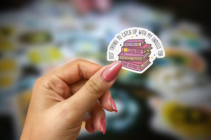 just trying to catch up with my endless tbr ~ vinyl sticker - Pae Pukapuka