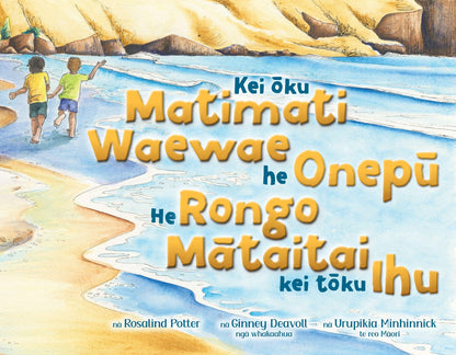 Kei Ōku Matimati Waewae He Onepū, He Ronga Mātaitai Kei Tōku Ihu - Rosalind Potter - Autographed Copy - Pae Pukapuka