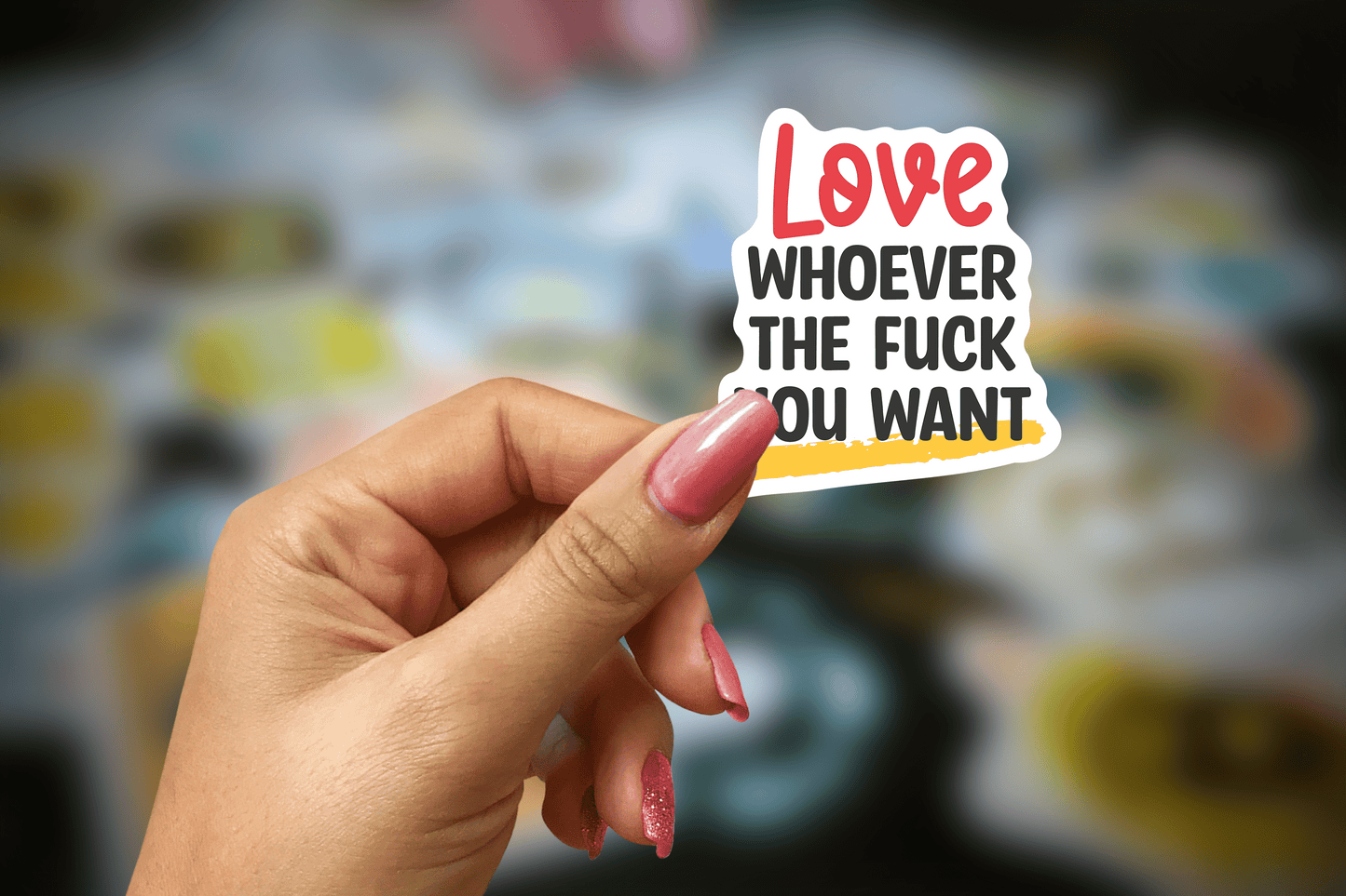 love whoever the f*ck you want ~ pride ~ vinyl sticker - pae pukapuka