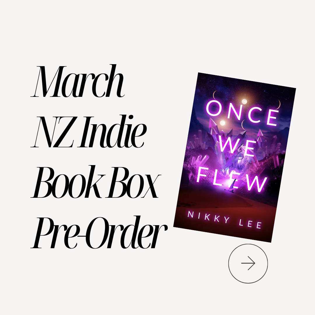 pre - order once we flew by nikky lee ~ nz indie book box - pae pukapuka