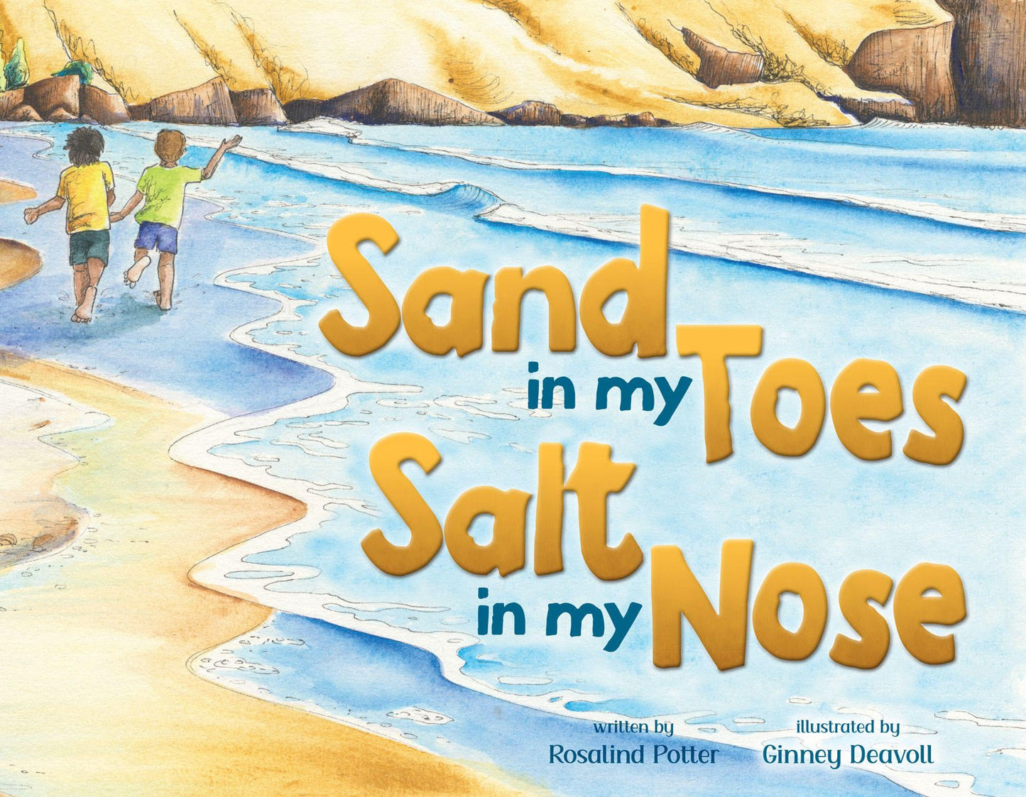 sand in my toes, salt in my nose - rosalind potter - pae pukapuka