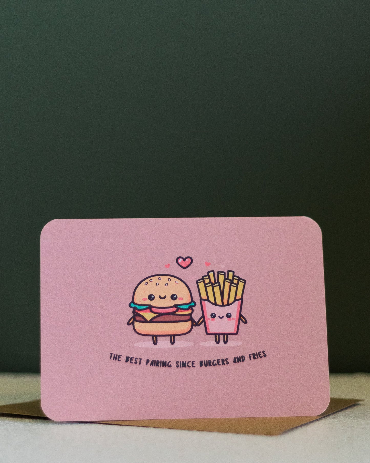 the best pairing since burgers and fries ~ greeting card - pae pukapuka