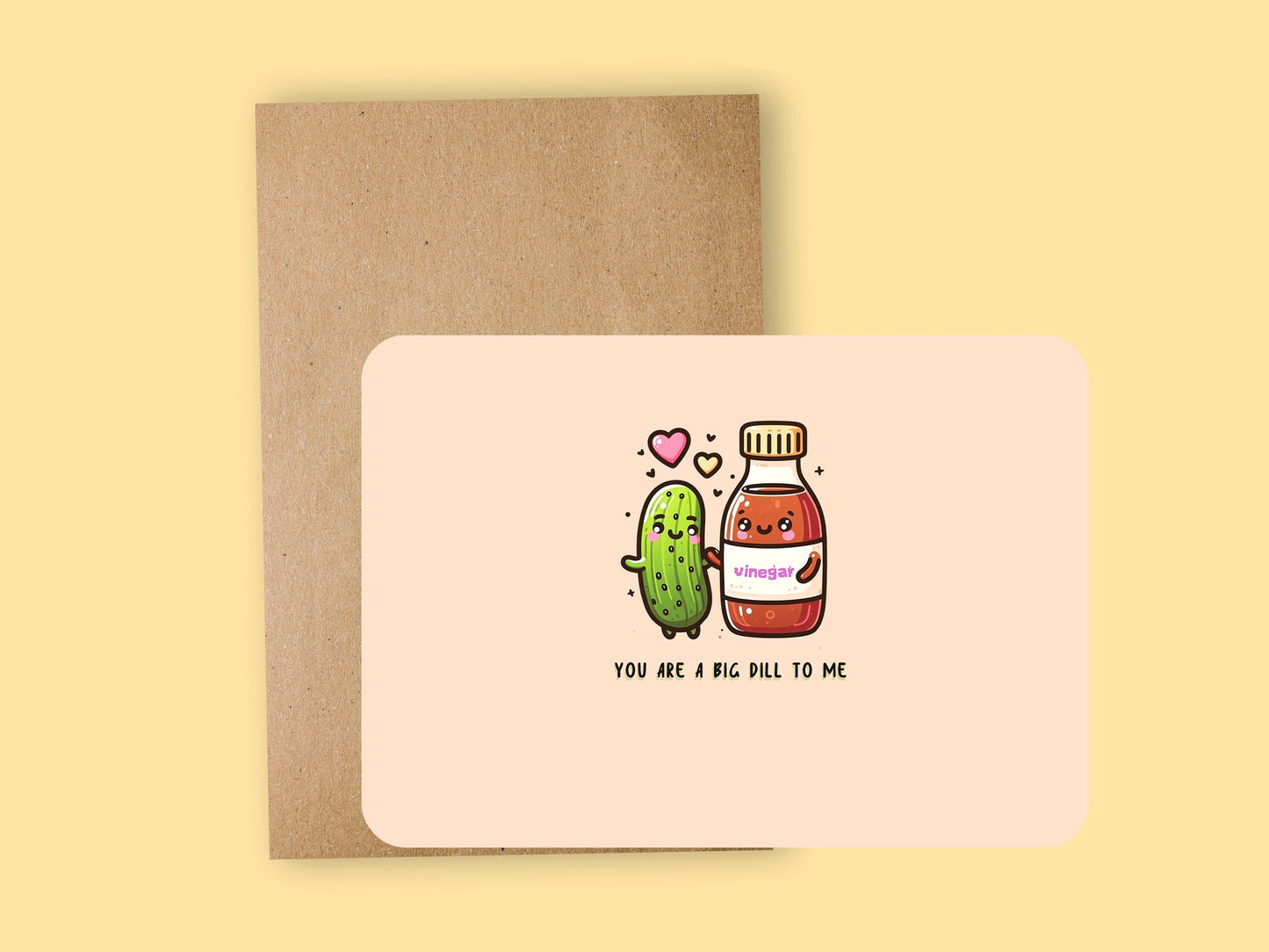 you are a big dill to me ~ greeting card - pae pukapuka