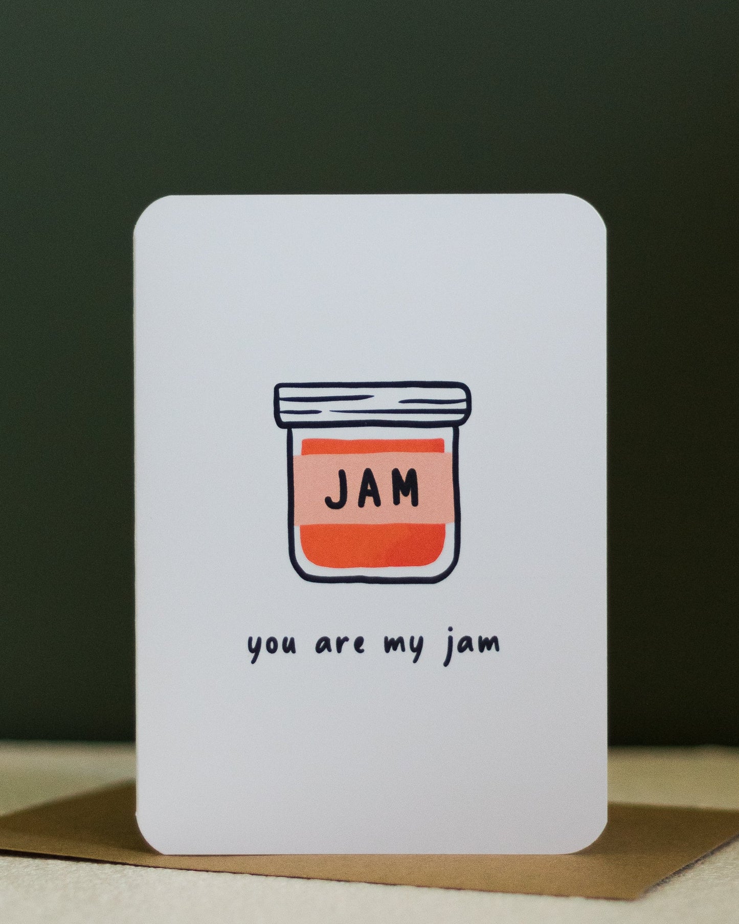 you are my jam ~ greeting card - pae pukapuka