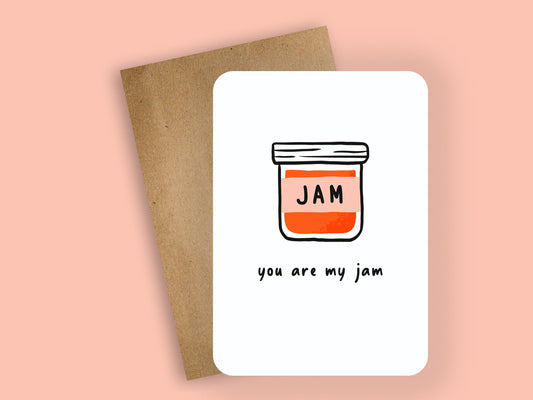 you are my jam ~ greeting card - Pae Pukapuka