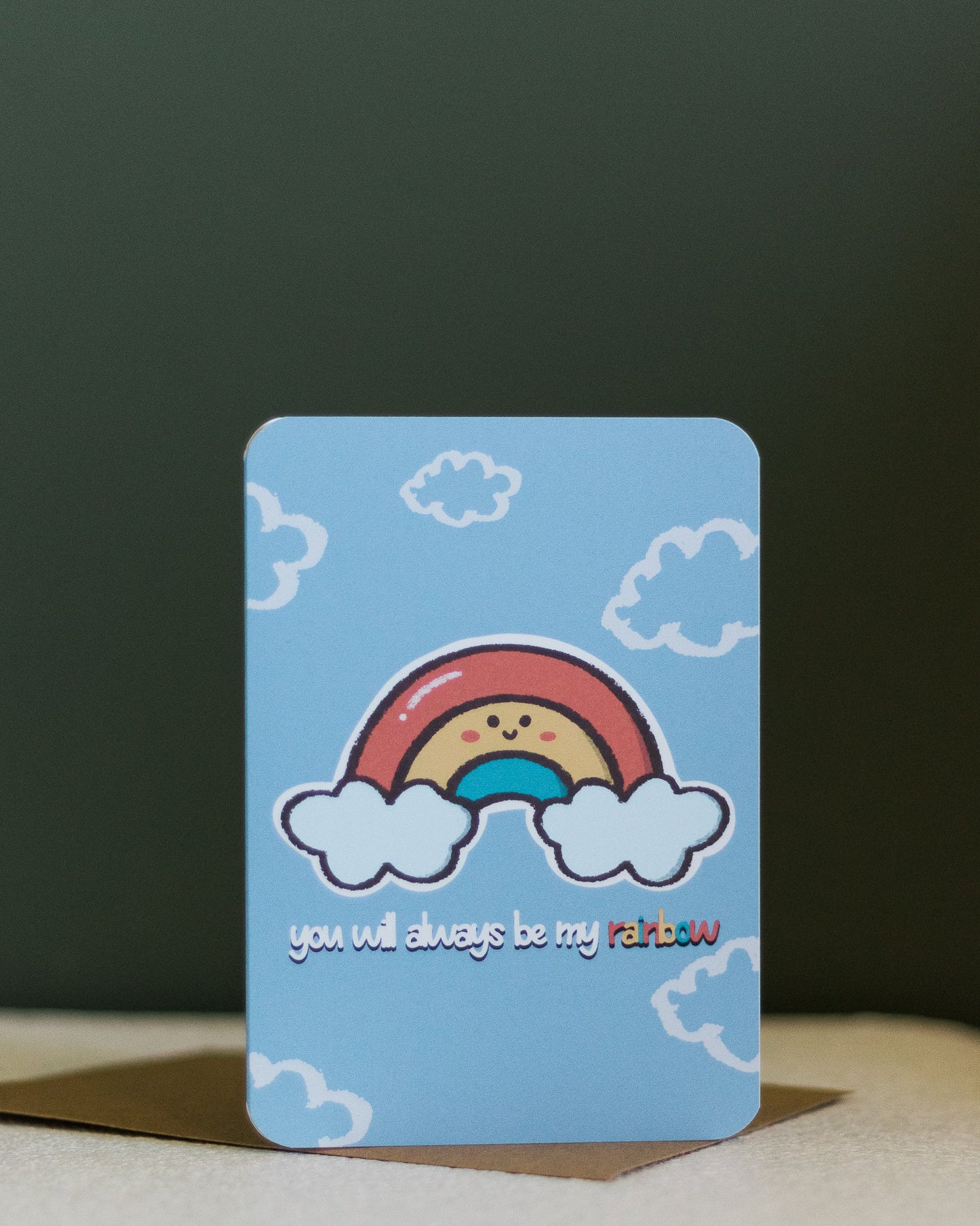 you will always be my rainbow ~ greeting card - pae pukapuka